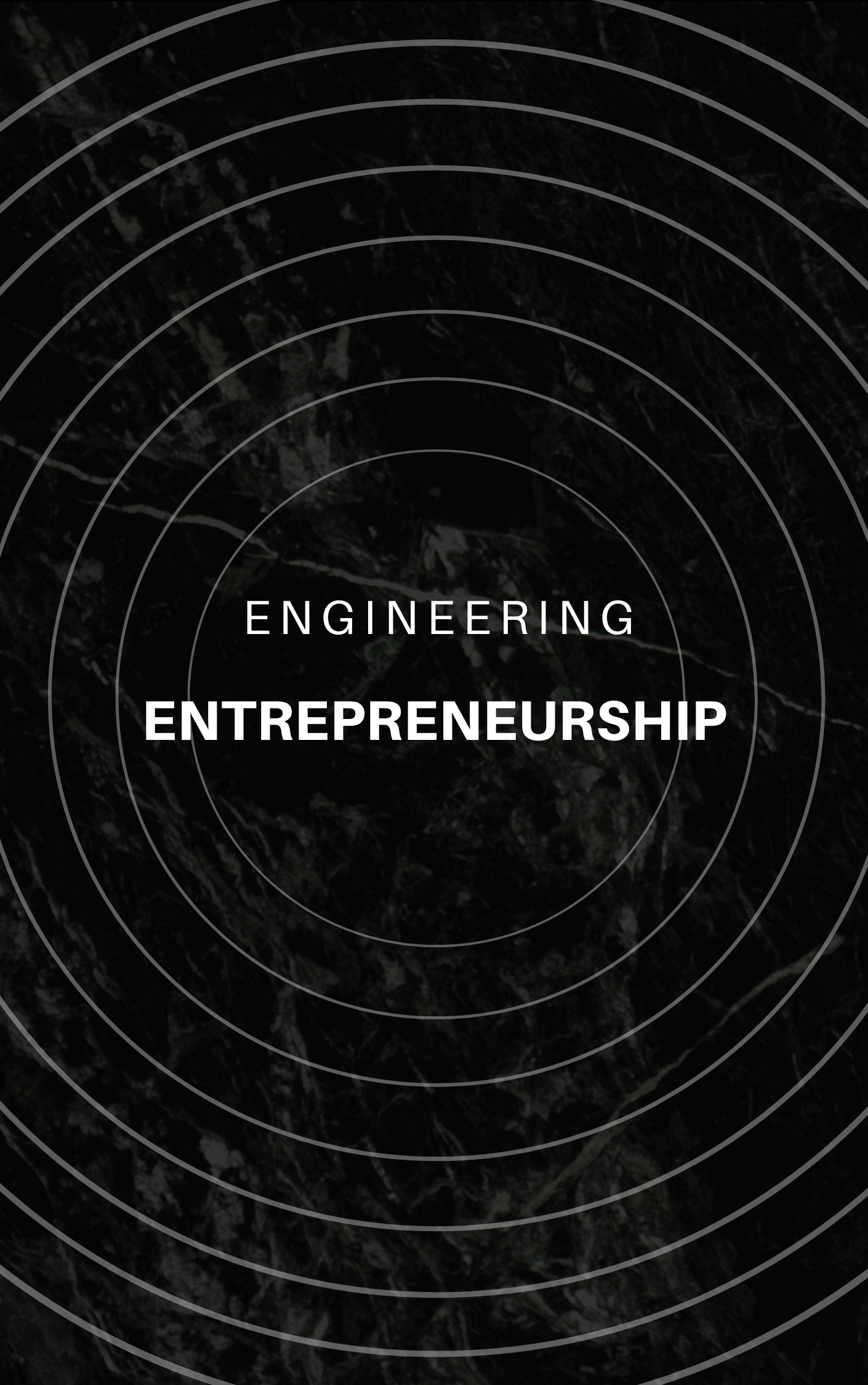 Engineering Entrepreneurship