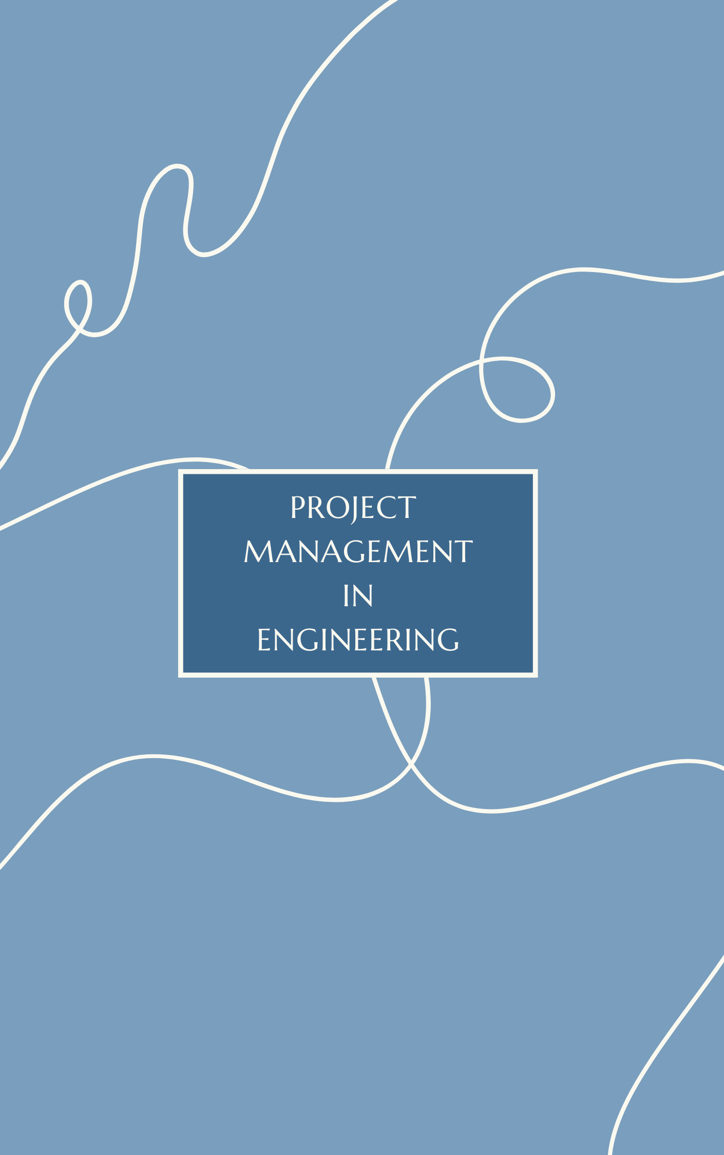 Project Management in Engineering